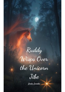 Ruddy Wisps Over the Unicorn Jibe