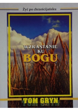 Wzrastanie ku Bogu