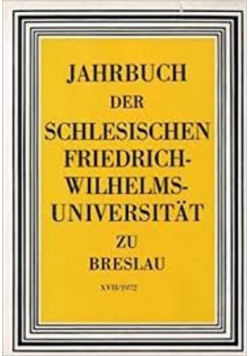 Jahrbuch der Schlesischen Friedrich Wilhelms Universitat zu Breslau
