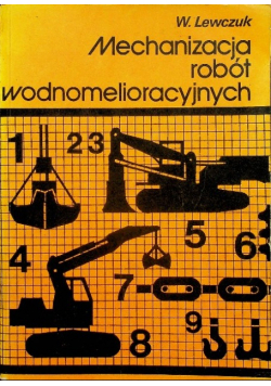 Mechanizacja robót wodnomelioracyjnych