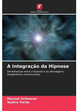 A Integração da Hipnose