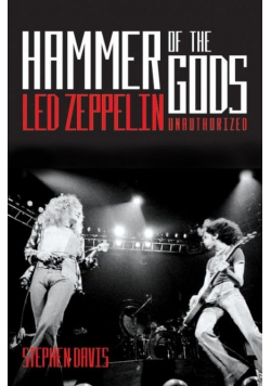 Hammer of the Gods "Led Zeppelin" Unauthorised