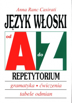 Język włoski od A do Z Repetytorium