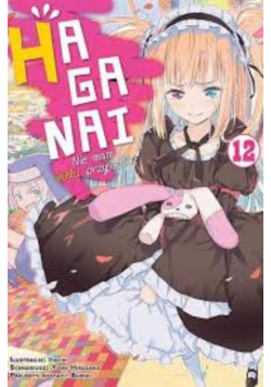 Haganai. Nie Mam Wielu Przyjaciół. Tom 12