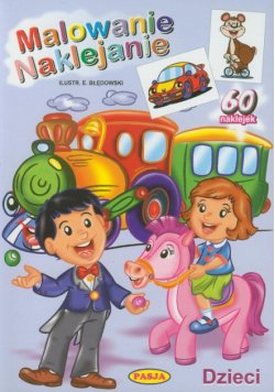 Malowanie Naklejanie Dzieci