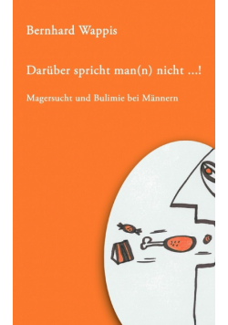 Darüber spricht man(n) nicht ... !