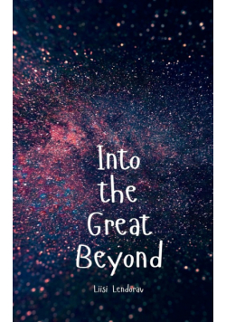Into the Great Beyond