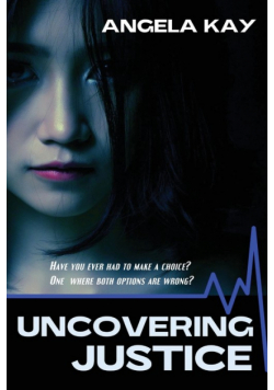 Uncovering Justice