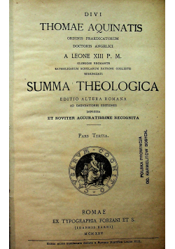 Divi Thomae aquinatis Summa theologica Tom 3 1925 r.