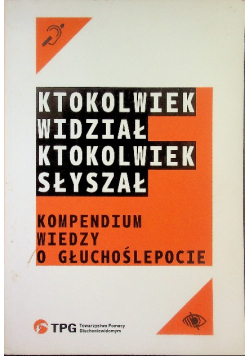 Ktokolwiek Widział Ktokolwiek Słyszał