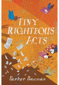 Tiny Righteous Acts