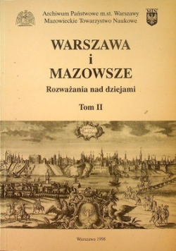 Warszawa i Mazowsze Tom II