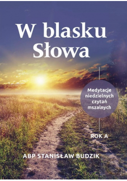 W blasku Słowa