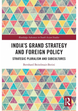 India's Grand Strategy and Foreign Policy