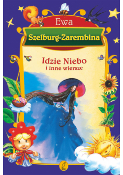 Idzie niebo i inne wiersze