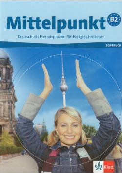 Mittelpunkt B2 Lehrbuch