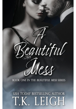 A Beautiful Mess