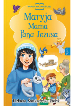 Maryja Mama Pana Jezusa
