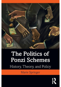 The Politics of Ponzi Schemes