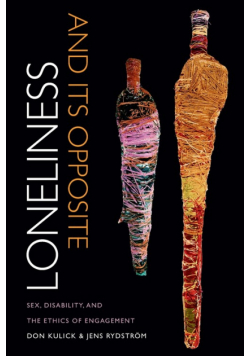 Loneliness and Its Opposite
