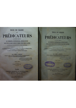 Mois de Marie des Predicateurs 2 tomy  1868 r.
