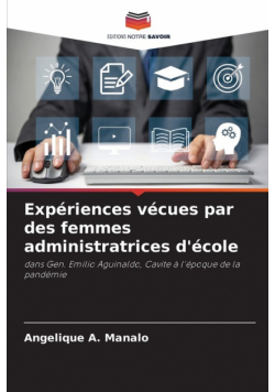 Expériences vécues par des femmes administratrices d'école