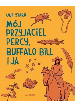 Mój przyjaciel Percy, Buffalo Bill i ja