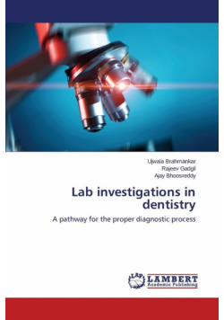 Lab Investigations in Dentistry