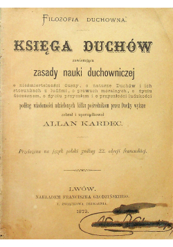 Księga Duchów zawierająca zasady nauki duchowniczej 1879 r.