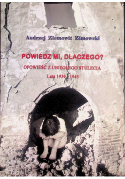 Powiedz mi dlaczego?