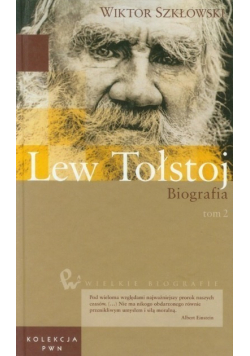 Wielkie biografie Tom 27 Lew Tołstoj Biografia Tom 2