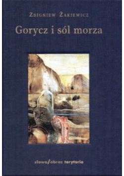 Gorycz i sól morza
