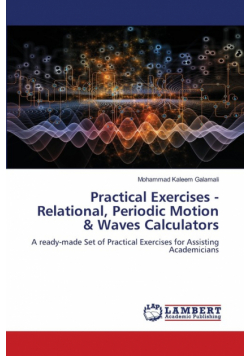 Practical Exercises - Relational, Periodic Motion & Waves Calculators