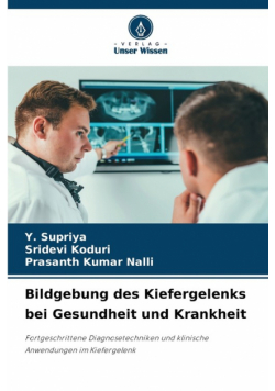 Bildgebung des Kiefergelenks bei Gesundheit und Krankheit
