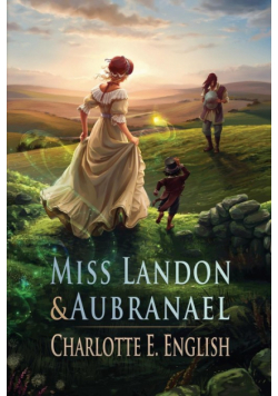 Miss Landon and Aubranael