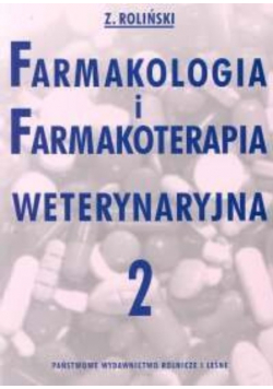 Farmakologia i farmakoterapia weterynaryjna 2