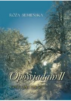 Opowiadam II czyli ciąg dalszy