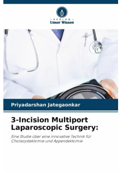 3-Incision Multiport Laparoscopic Surgery