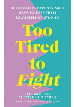 Too Tired to Fight