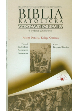 Audio Biblia cz 31 Księga Daniela Księga Ozeasza, Audiobook