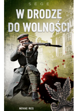 W drodze do wolności