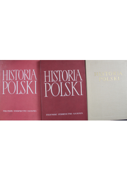 Historia Polski Tom III 3 części