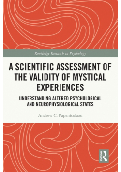 A Scientific Assessment of the Validity of Mystical Experiences
