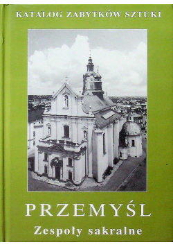 Przemyśl Zespoły sakralne