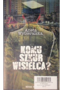 Komu sznur wisielca?