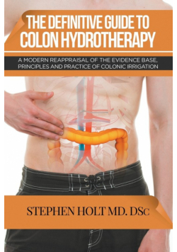 The Definitive Guide to Colon Hydrotherapy