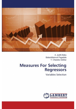 Measures For Selecting Regressors