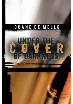 Under the Cover of Darkness