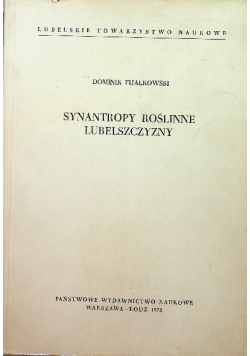 Synantropy roślinne lubelszczyzny