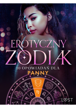 Erotyczny zodiak: 10 opowiadań dla Panny (#11)